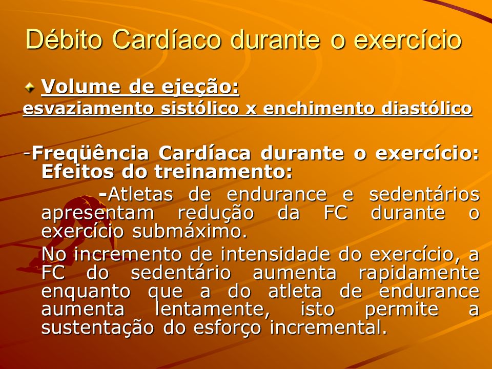 Débito Cardíaco durante o exercício