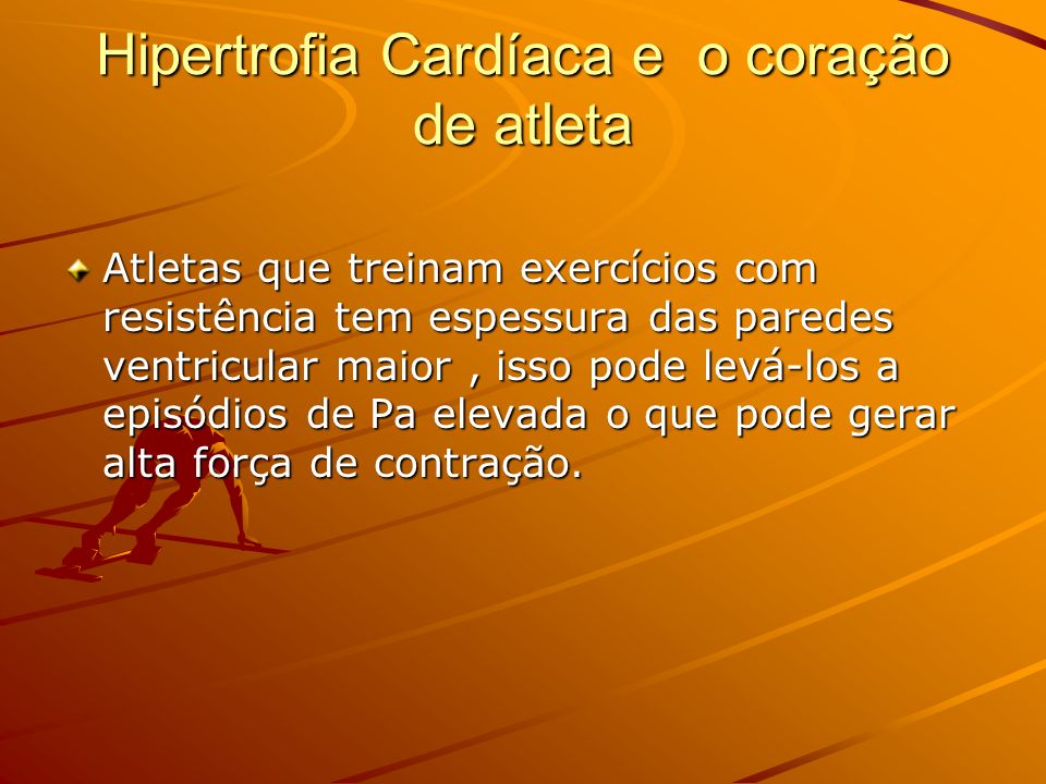 Hipertrofia Cardíaca e o coração de atleta