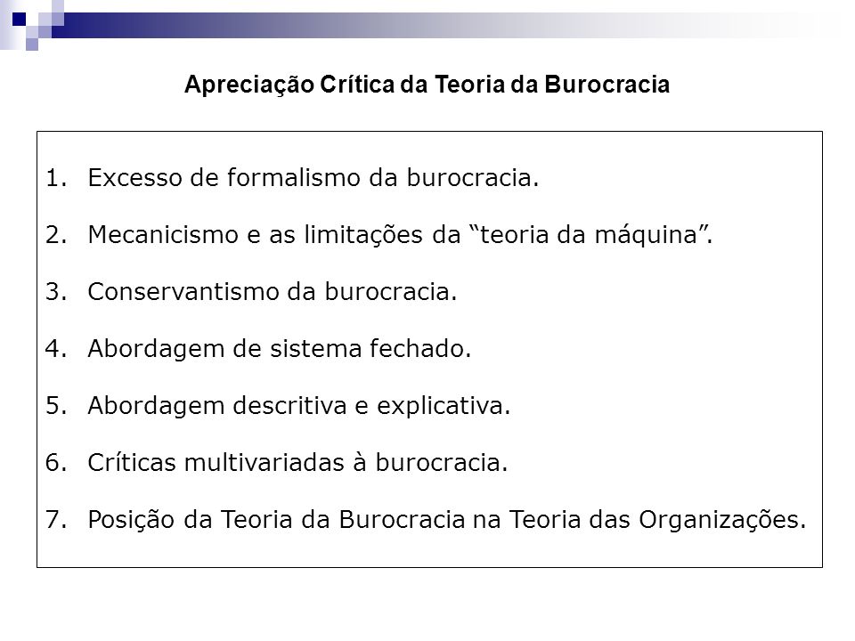 Apreciação Crítica da Teoria da Burocracia