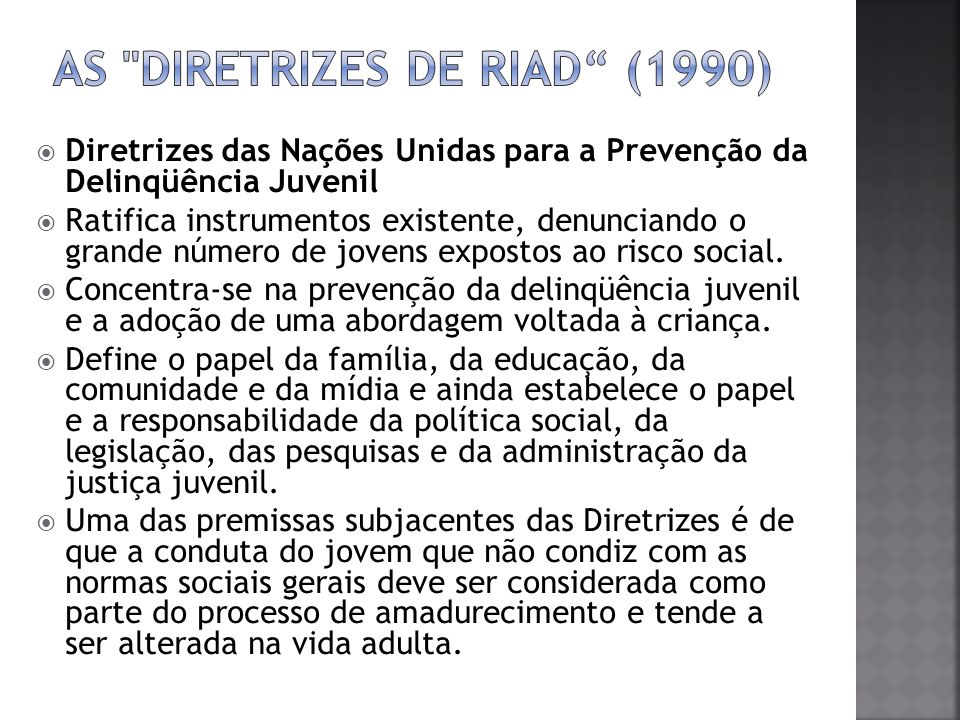 As Diretrizes de Riad (1990)