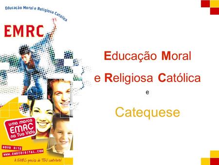 Educação Moral e Religiosa Católica e Catequese.