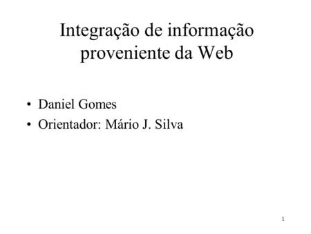 Integração de informação proveniente da Web