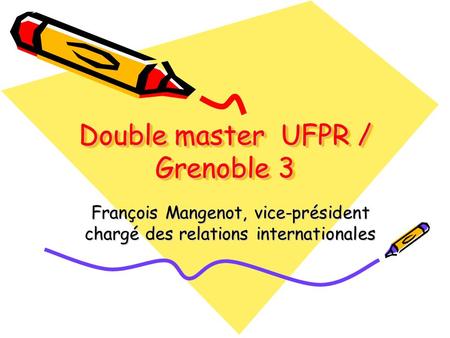 Double master UFPR / Grenoble 3