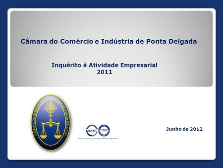 Câmara do Comércio e Indústria de Ponta Delgada
