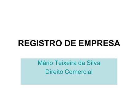 Mário Teixeira da Silva Direito Comercial