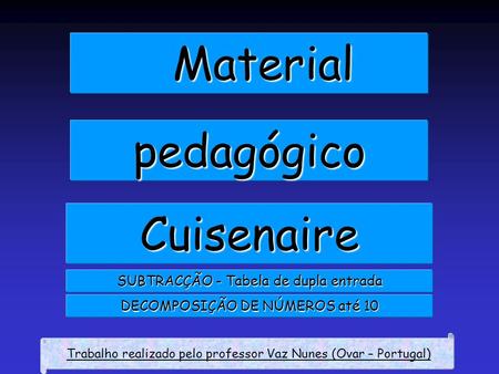 Material pedagógico Cuisenaire SUBTRACÇÃO - Tabela de dupla entrada