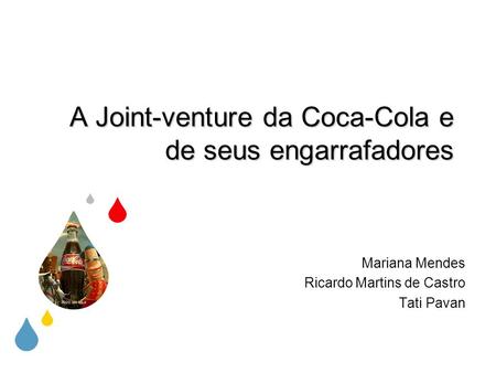 A Joint-venture da Coca-Cola e de seus engarrafadores
