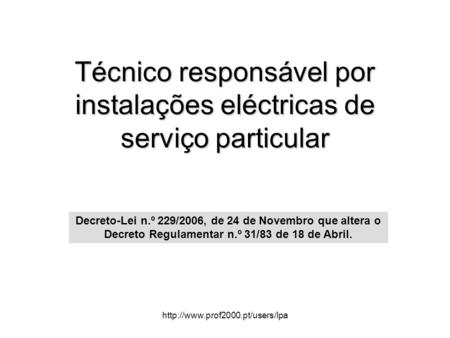 Técnico responsável por instalações eléctricas de serviço particular