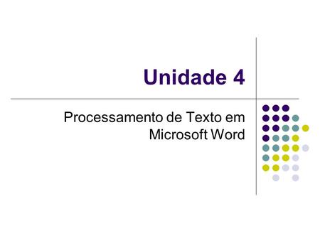Processamento de Texto em Microsoft Word