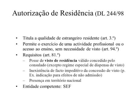 Autorização de Residência (DL 244/98