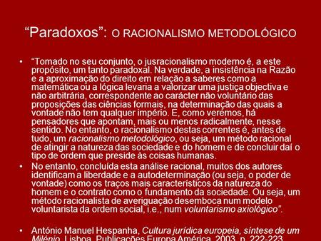 “Paradoxos”: O RACIONALISMO METODOLÓGICO
