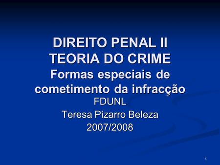 FDUNL Teresa Pizarro Beleza 2007/2008