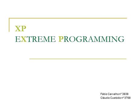 XP EXTREME PROGRAMMING