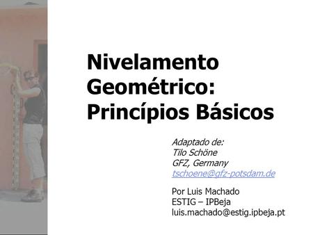 Nivelamento Geométrico: Princípios Básicos