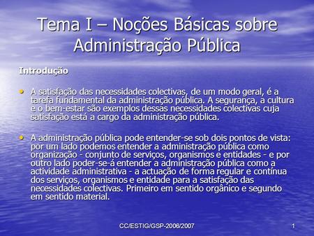 Tema I – Noções Básicas sobre Administração Pública