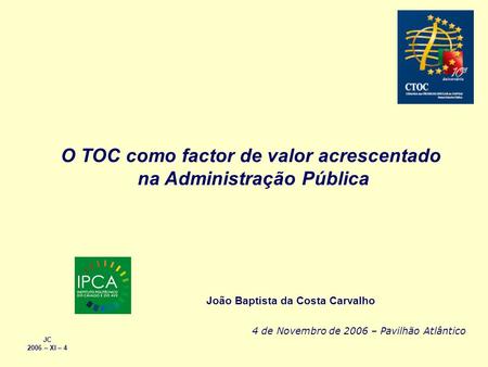 O TOC como factor de valor acrescentado na Administração Pública