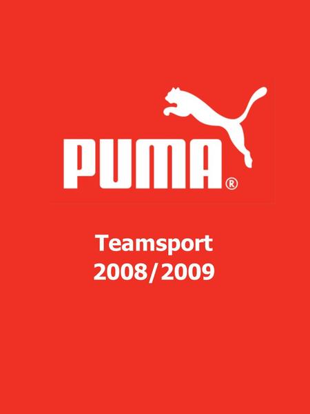 Teamsport 2008/2009. Puma Stocks Dd / mm / aaa Esito 700285-02 15,00 Vermelho - Branco Esito 700285-06 15,00 Azul Marinho - Amarelo V-Kon 700385-05 17,50.