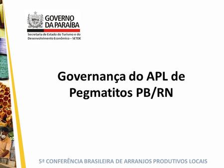 Governança do APL de Pegmatitos PB/RN