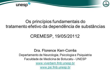 Dra. Florence Kerr-Corrêa