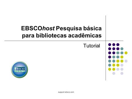 EBSCOhost Pesquisa básica para bibliotecas acadêmicas