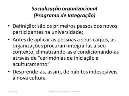 Socialização organizacional (Programa de Integração)