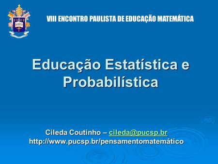 Educação Estatística e Probabilística