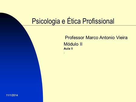 Psicologia e Ética Profissional