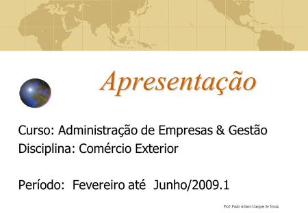 Apresentação Curso: Administração de Empresas & Gestão