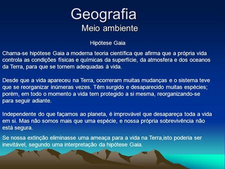 Geografia Meio ambiente Hipótese Gaia
