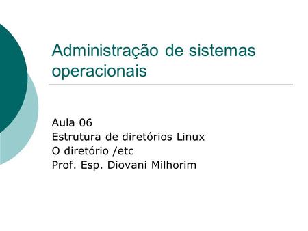 Administração de sistemas operacionais