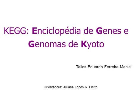 KEGG: Enciclopédia de Genes e Genomas de Kyoto