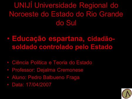 UNIJÍ Universidade Regional do Noroeste do Estado do Rio Grande do Sul
