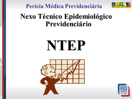 NTEP Nexo Técnico Epidemiológico Previdenciário