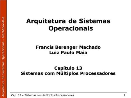 Arquitetura de Sistemas Operacionais