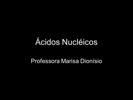 Professora Marisa Dionísio
