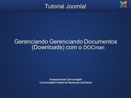 Gerenciando Gerenciando Documentos (Downloads) com o DOCman
