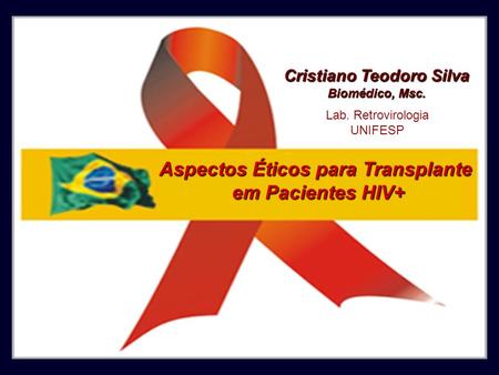 Cristiano Teodoro Silva Aspectos Éticos para Transplante