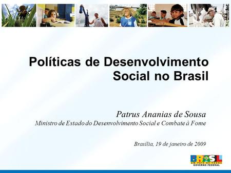 Políticas de Desenvolvimento Social no Brasil
