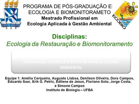 Instituto de Biologia – UFBA