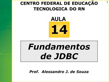 Prof. Alessandro J. de Souza