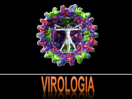 Virologia.