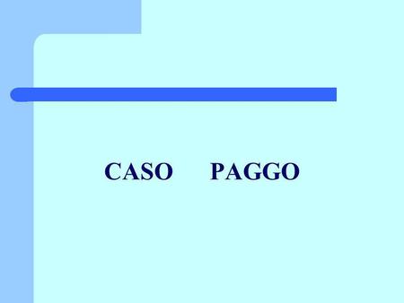 CASO PAGGO.