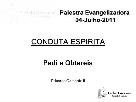 Palestra Evangelizadora 04-Julho-2011