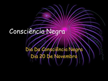 Dia Da Consciência Negra Dia 20 De Novembro