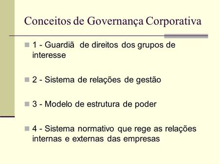 Conceitos de Governança Corporativa