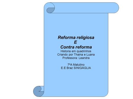 Reforma religiosa E Contra reforma