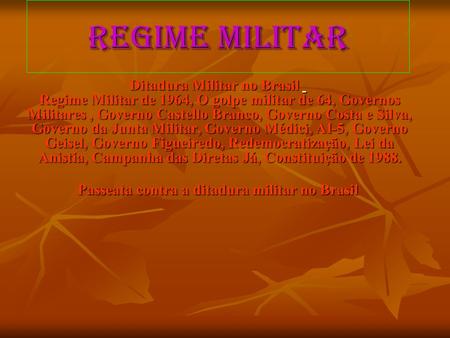Passeata contra a ditadura militar no Brasil
