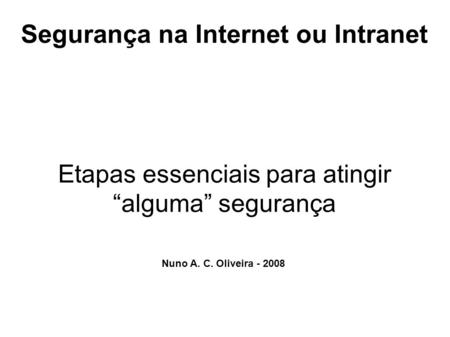 Segurança na Internet ou Intranet