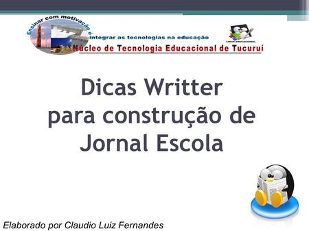 Dicas Writter para construção de Jornal Escola