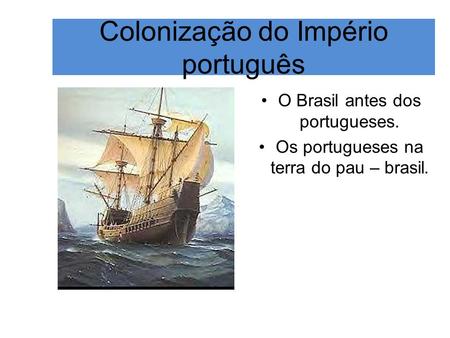 Colonização do Império português